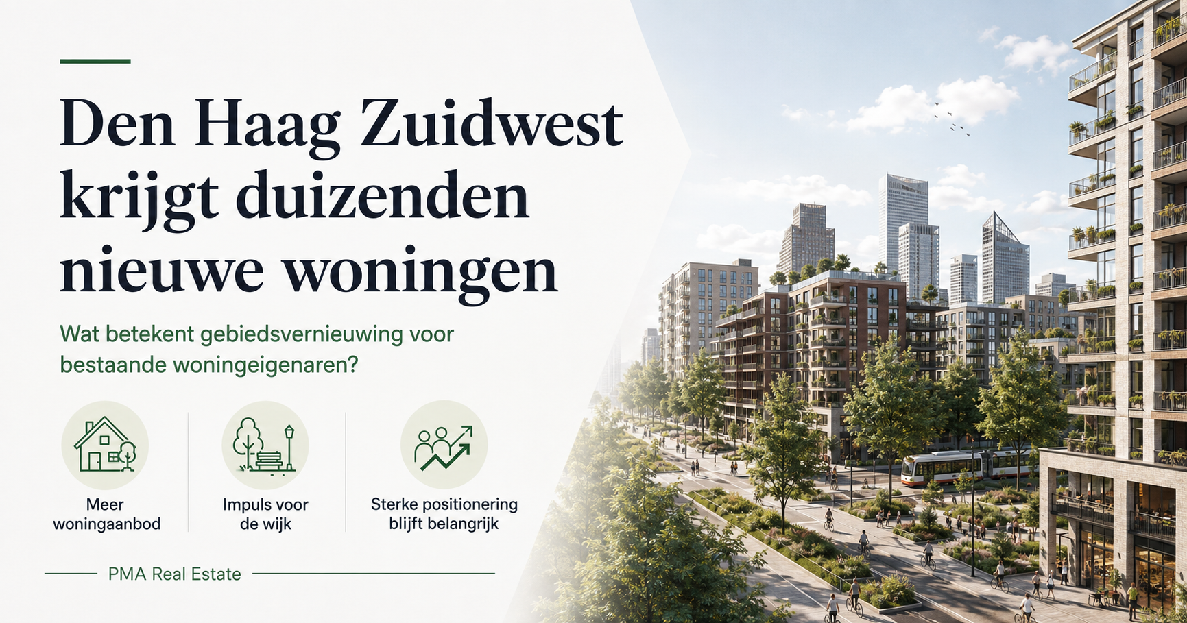 Gebiedsontwikkeling Den Haag Zuidwest – gevolgen nieuwbouw voor bestaande woningeigenaren